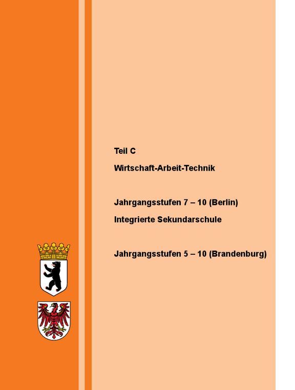 Cover des RLP Wirtschaft-Arbeit-Technik (7-10 Berlin (ISS) und 5-10 Brandenburg)