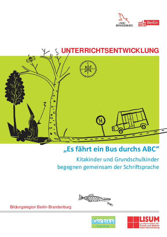 Cover der Handreichung "Es fährt ein Bus durchs ABC“ – Kitakinder und Grundschulkinder begegnen gemeinsam der Schriftsprache