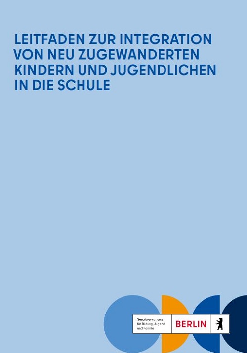 Cover Leitfaden zur Integration von neu zugewanderten Kindern und Jugendlichen in die Schule